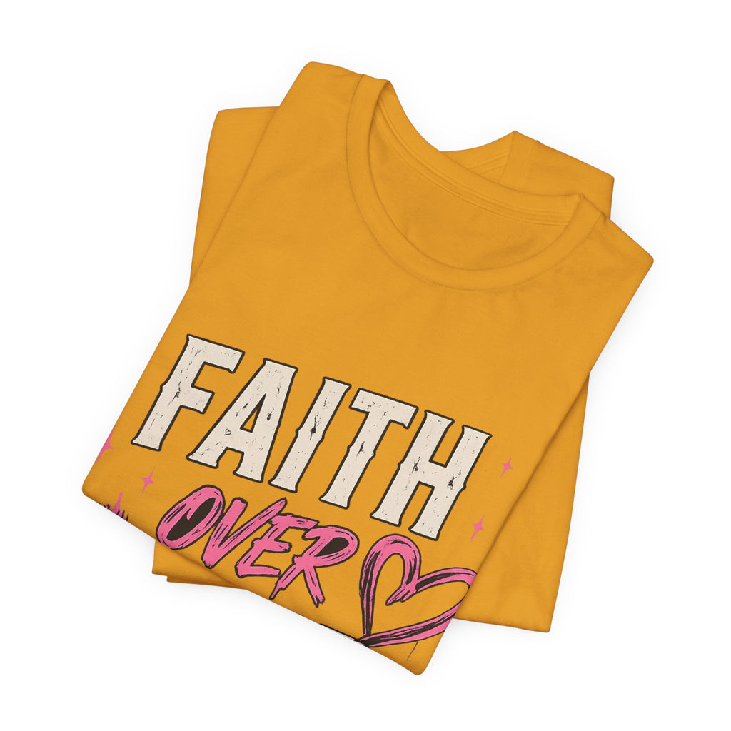Faith Over Fear Tee — "Trust God. Always." Christian Inspirational T-Shirt