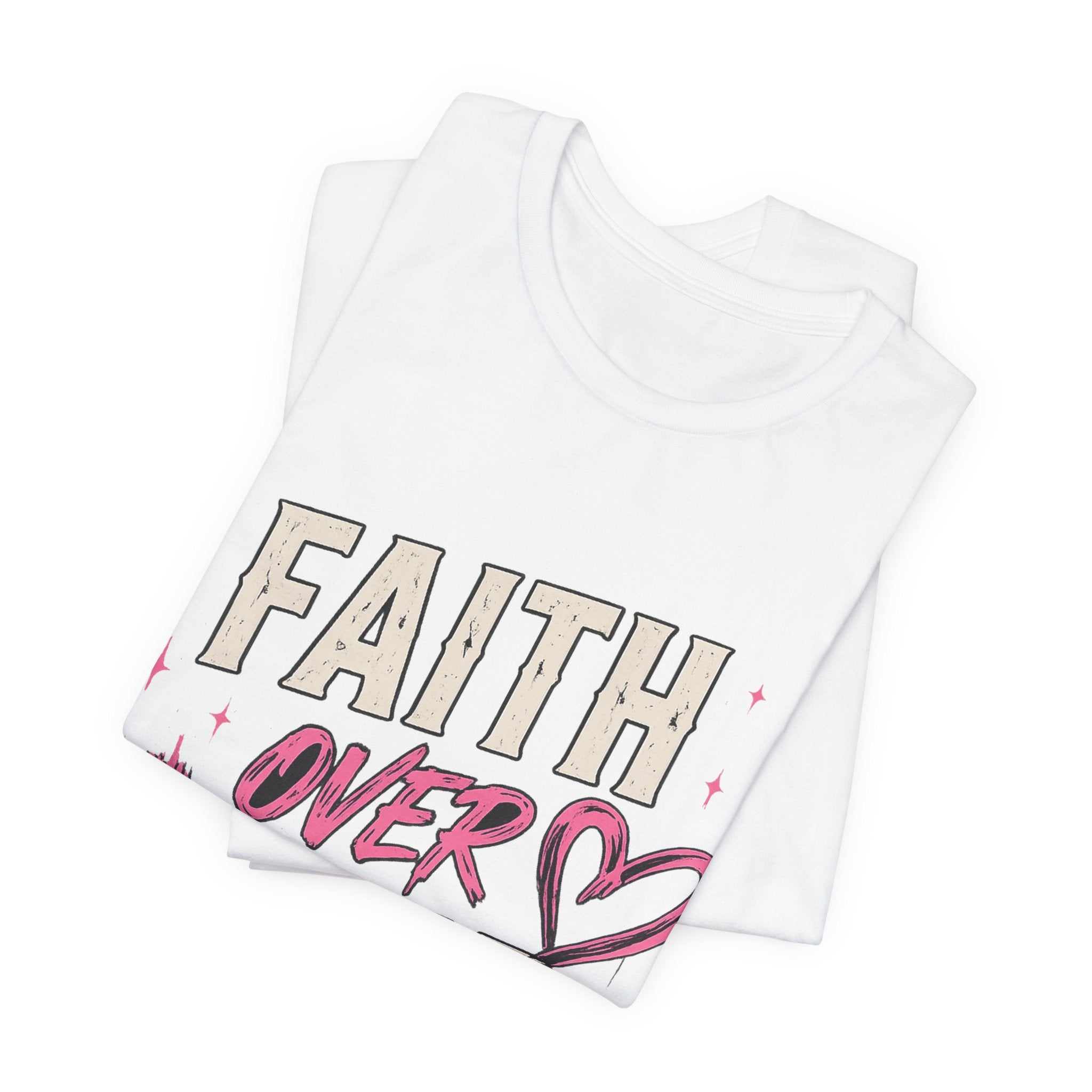 Faith Over Fear Tee — "Trust God. Always." Christian Inspirational T-Shirt