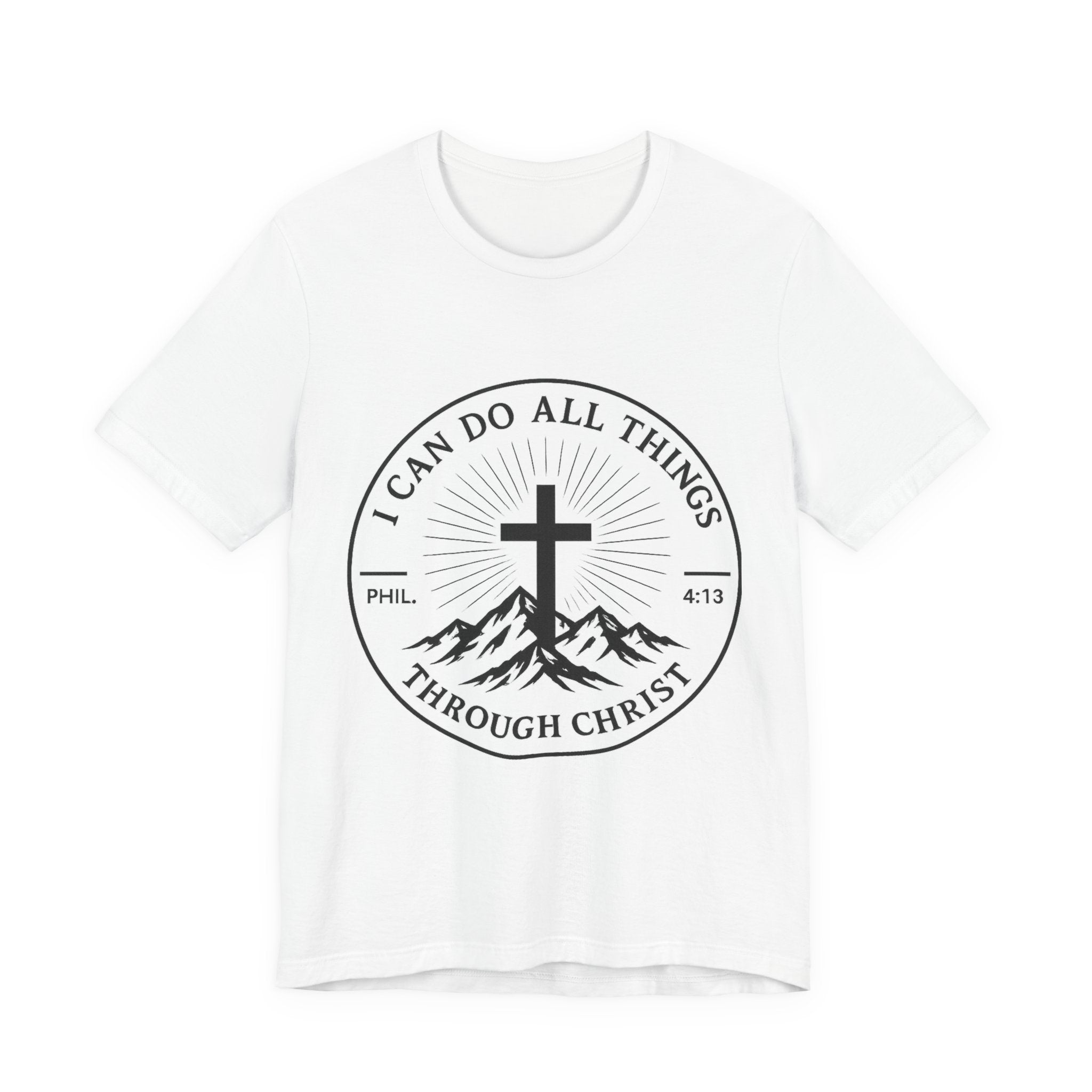 Christian Cross Tee - "I Can Do All Things Through Christ" Philippians 4:13 Faith T-Shirt