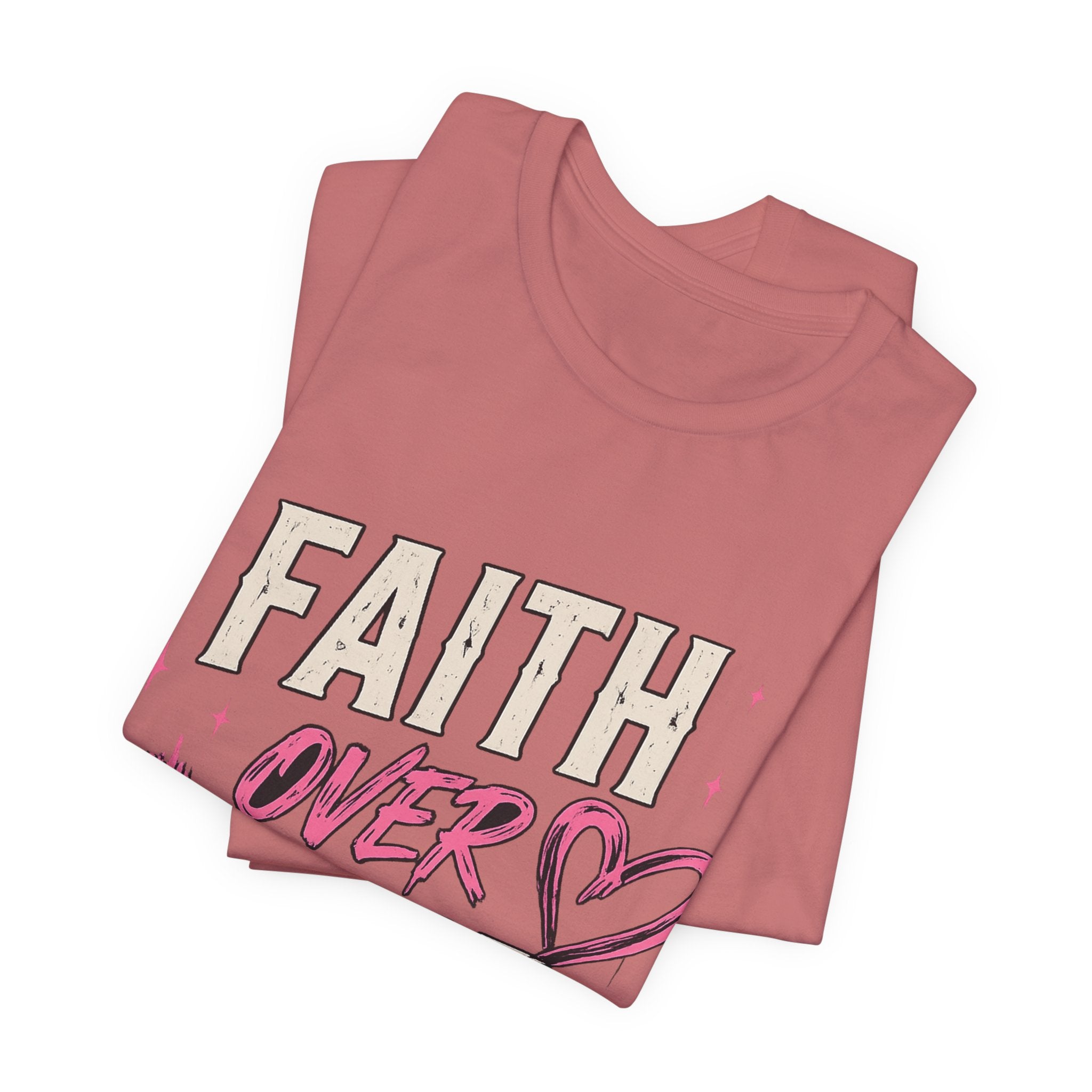 Faith Over Fear Tee — "Trust God. Always." Christian Inspirational T-Shirt