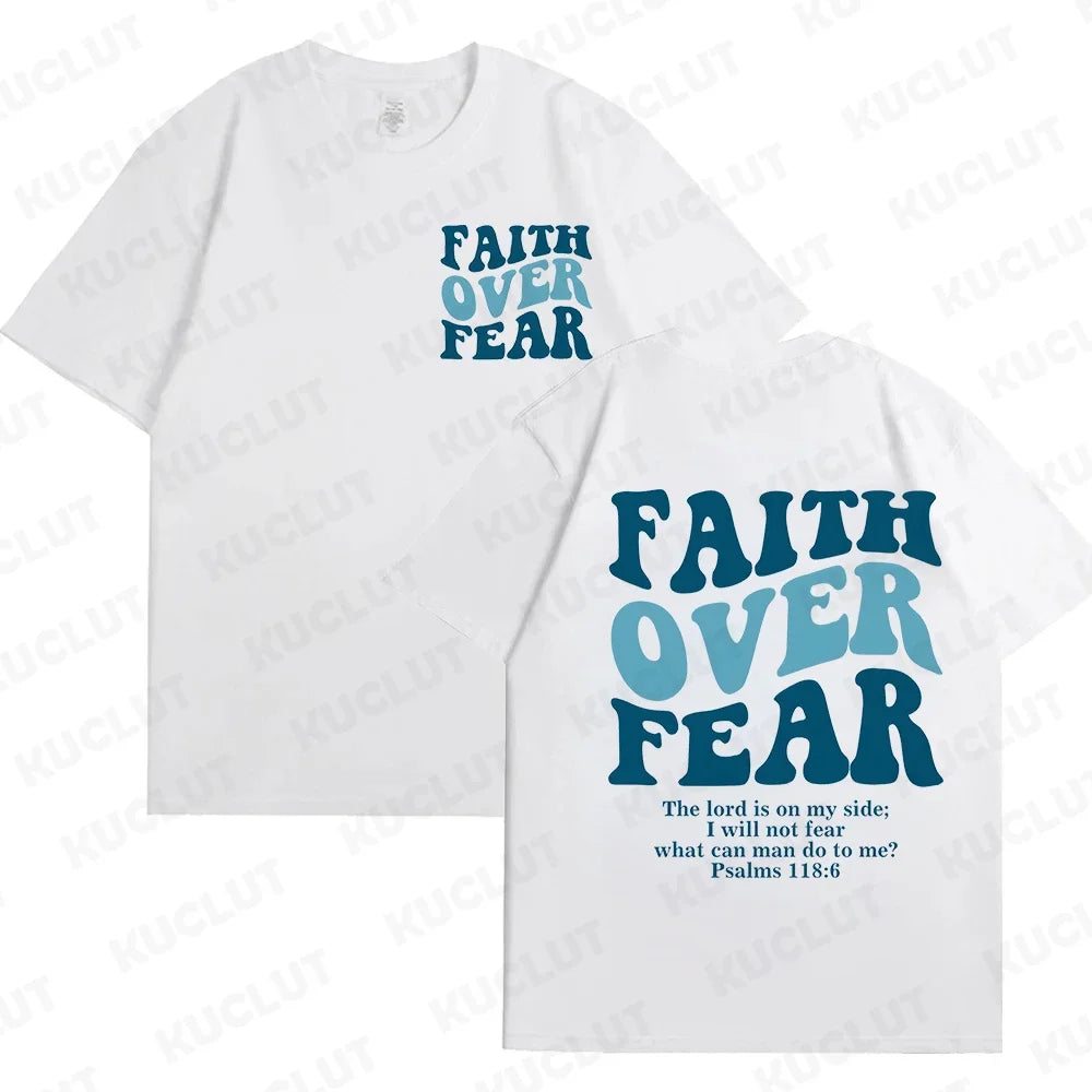 Faith Over Fear Christian Women T-shirts